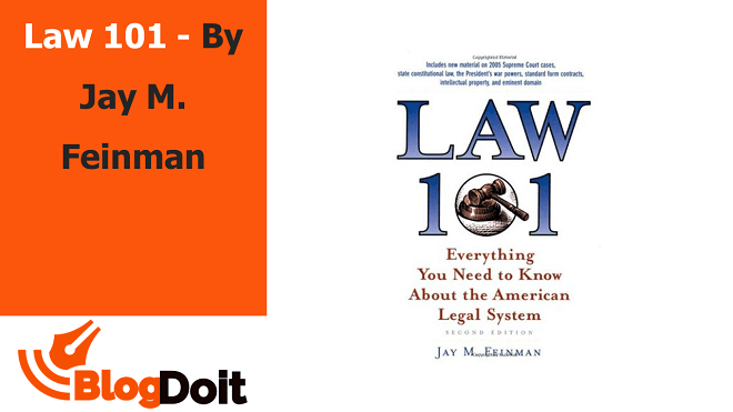 Law 101 - By Jay M. Feinman